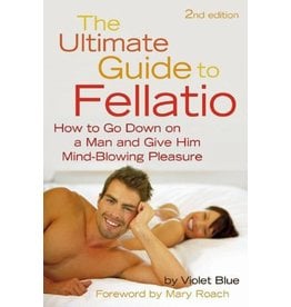 Cleis Press Ultimate Guide to Fellatio