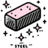 Steel