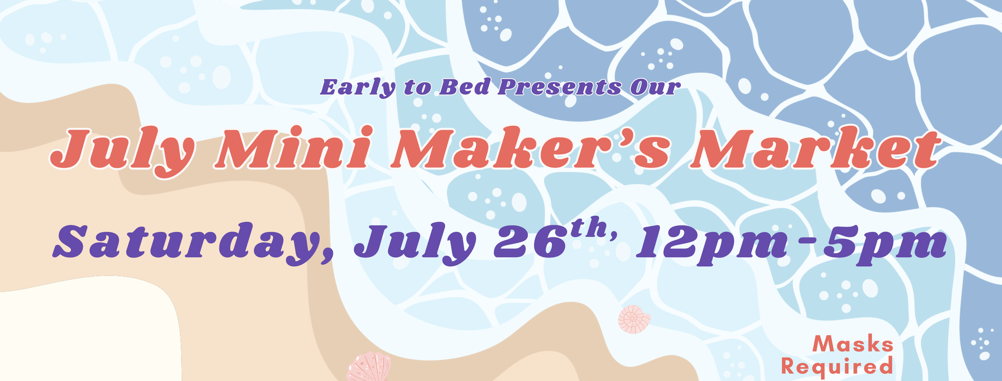 July  Maker's Market