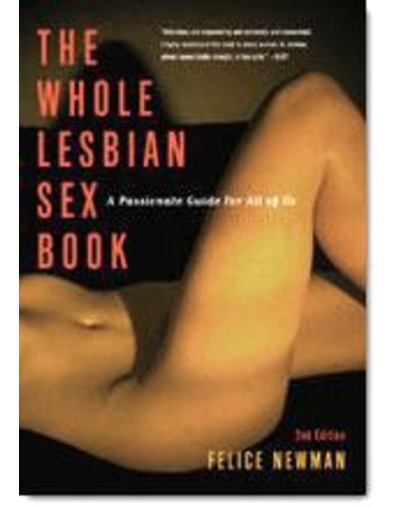 Cleis Press The Whole Lesbian Sex Book