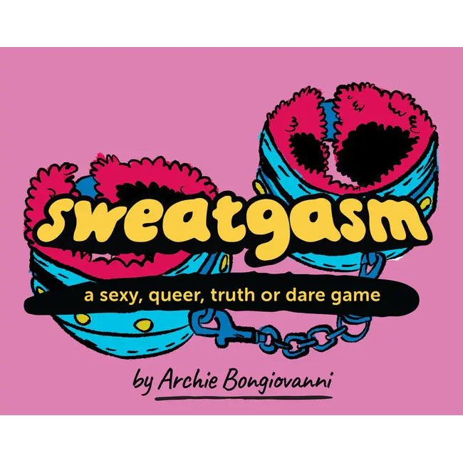 silversprocket Sweatgasm: a sexy queer truth or dare game by Archie Bongiovanni