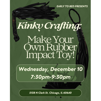 Workshop: Kinky Crafting - Make Your Own Impact Toy