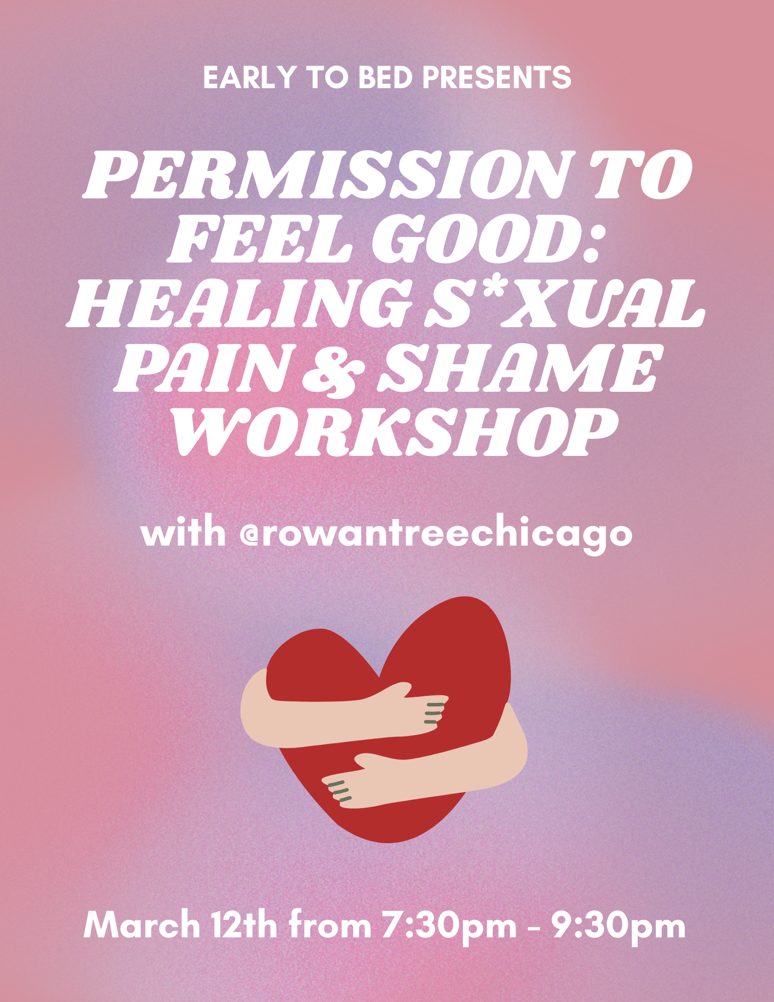 Permission to Feel Good - Healing Sexual Pain & Shame Workshop