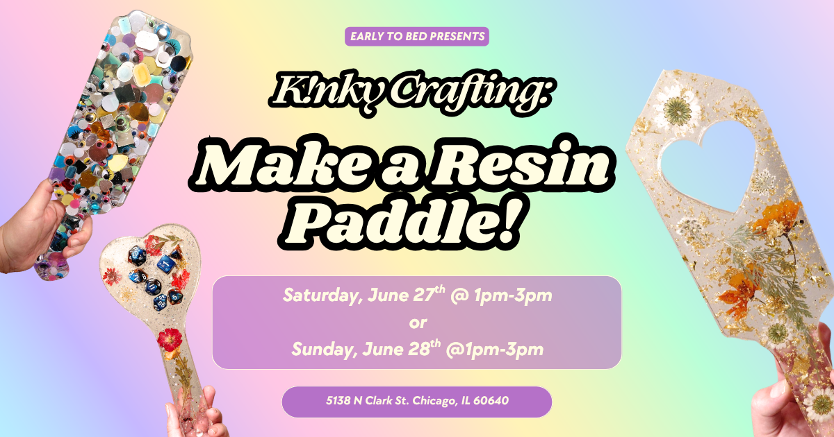 Kinky Crafting - Make a Resin Paddle!