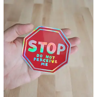 misomomo Do Not Perceive Me Holographic Sticker
