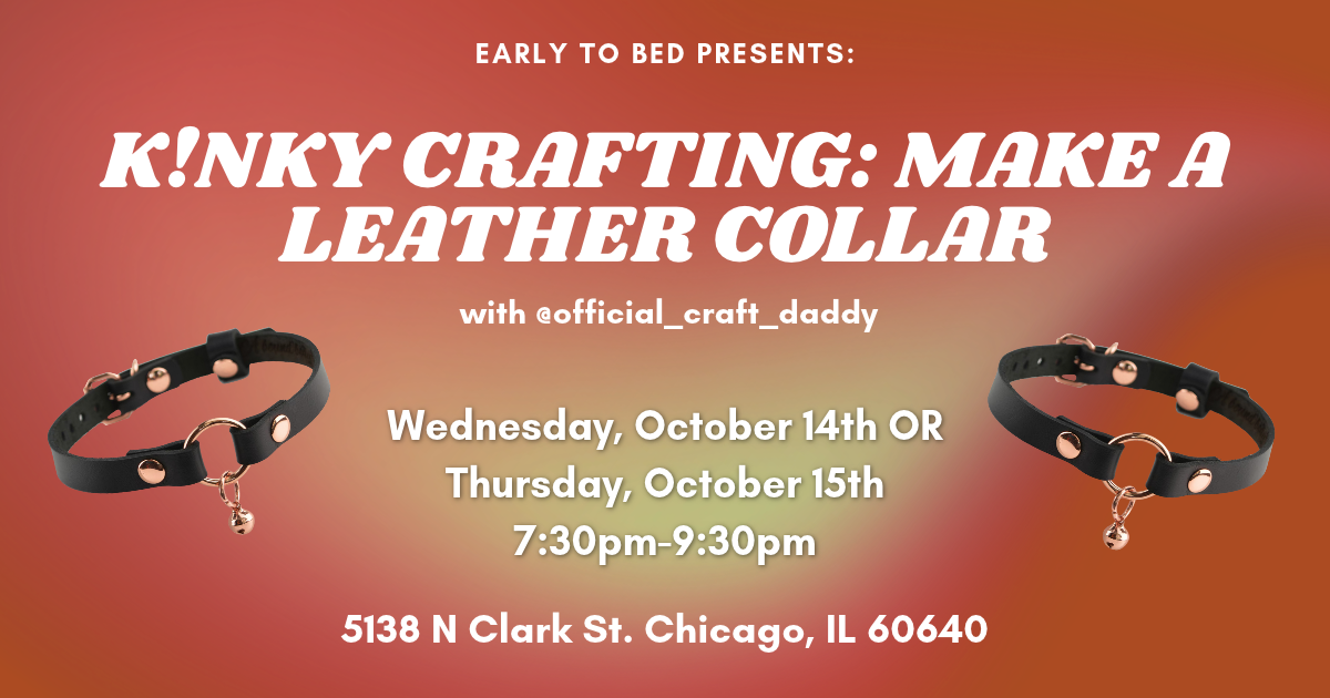 Kinky Crafting - Make Your Own Leather Collar Workshop