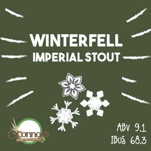 OConnors Home Brew Supply Winterfell Imperial Stout
