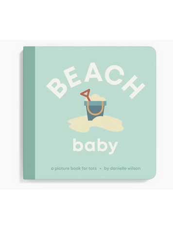 LEFT HAND BOOK HOUSE Beach Baby Board Book
