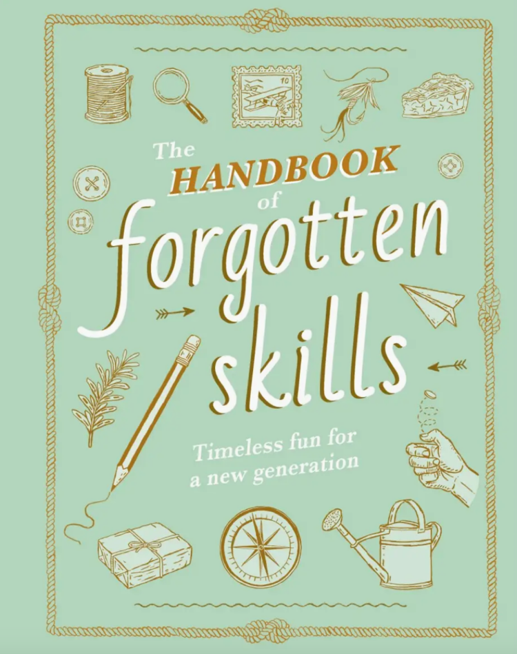 ABRAMS The Handbook Of Forgotten Skills