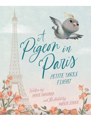 SLEEPING BEAR PRESS A Pigeon In Paris: Petite Takes Flight Book