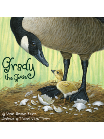 SLEEPING BEAR PRESS Grady The Goose Book