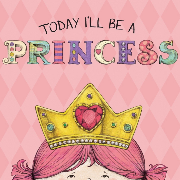 SIMON & SCHUSTER Today I'll Be a Princess Book