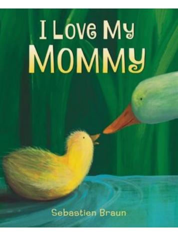 HARPER COLLINS I Love My Mommy Board Book