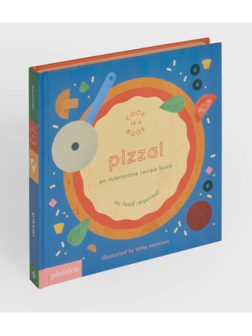 PHAIDON Pizza!: An Interactive Recipe Book