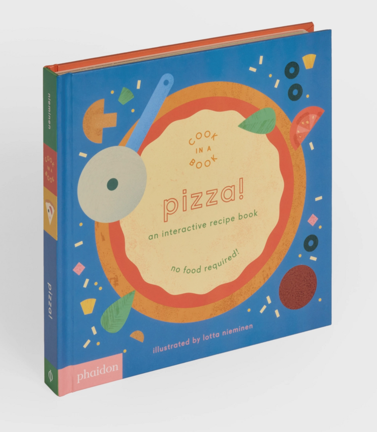 PHAIDON Pizza!: An Interactive Recipe Book