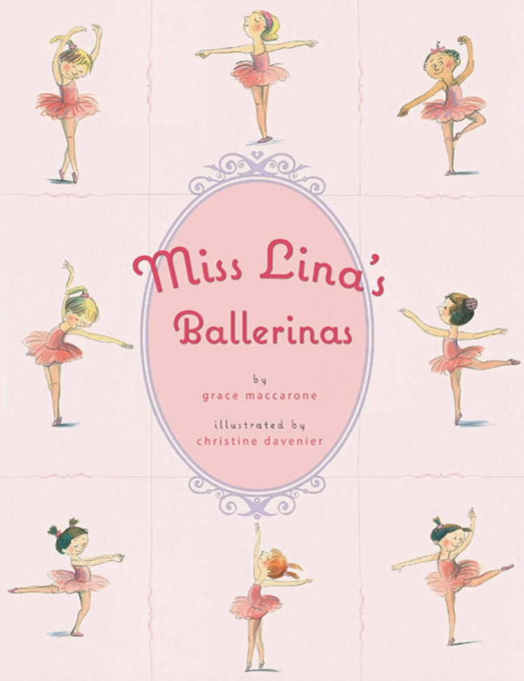 MACMILLIAN PUBLISHERS Miss Lina's Ballerinas Book