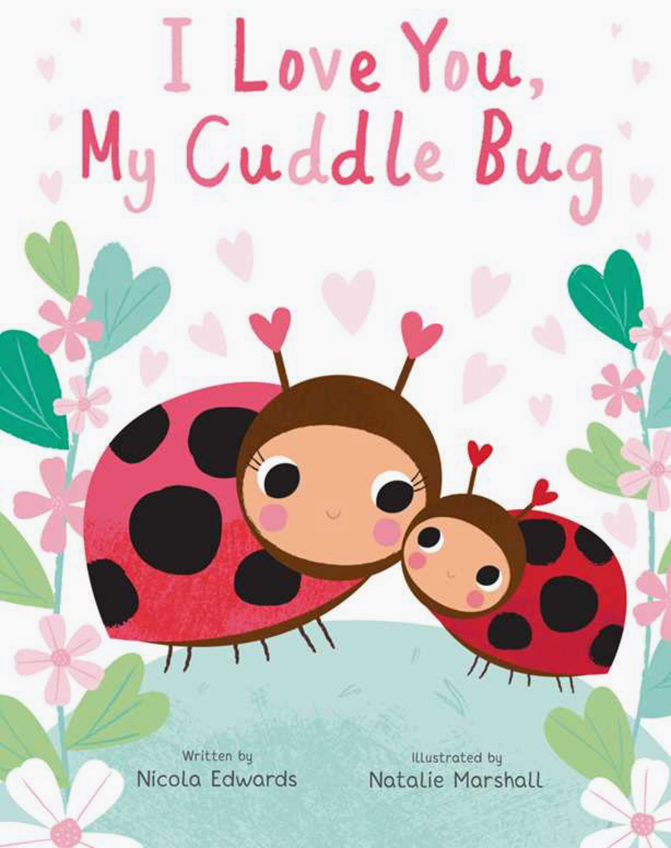 SIMON & SCHUSTER I Love You, My Cuddle Bug Book