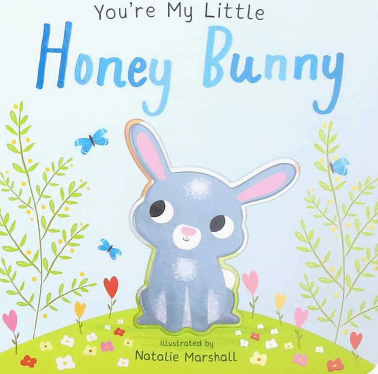 SIMON & SCHUSTER You're My Little Honey Bunny Book