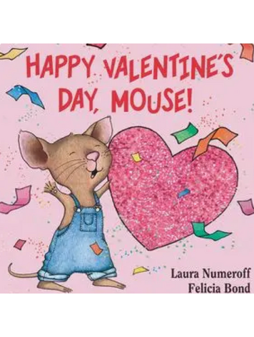 HARPER COLLINS Happy Valentine's Day, Mouse!