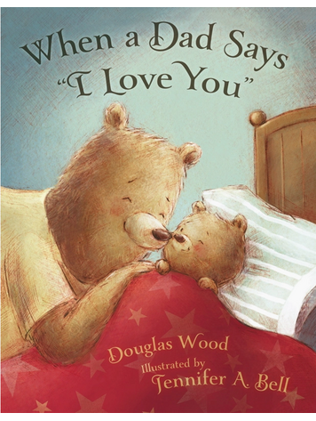 SIMON & SCHUSTER When A Dad Says "I Love You" Book