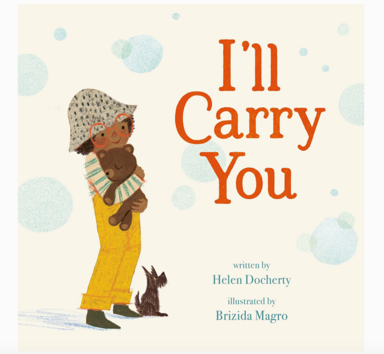 MACMILLIAN PUBLISHERS I'll Carry You Book