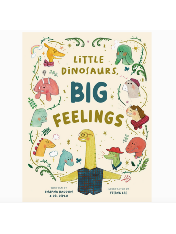 ABRAMS Little Dinosaurs, Big Feelings Book