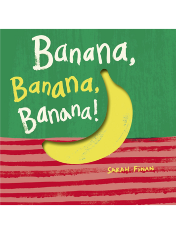 Banana, Banana, Banana! Book