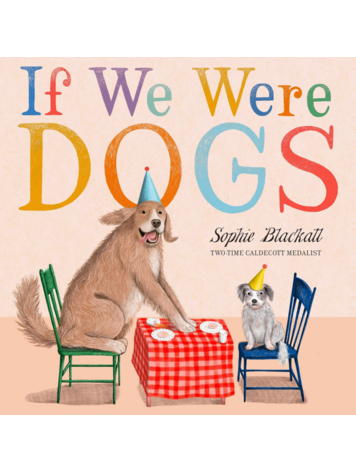 HACHETTE BOOK GROUP If We Were Dogs Book