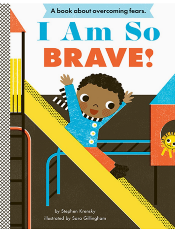 ABRAMS I Am So Brave! A Board Book