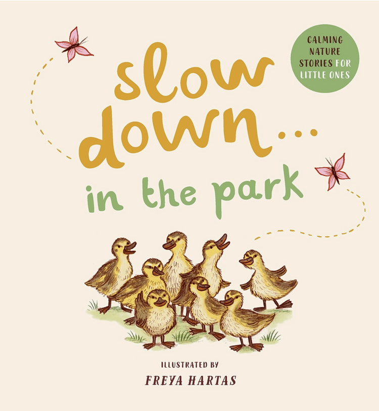 ABRAMS Slow Down .. In The Park Book