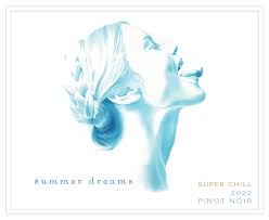 Summer Dreams, Super Chill, Pinot Noir -750ml