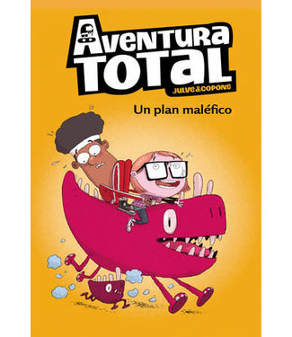 Aventura Total: Un plan malefico