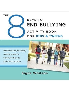 Books 8 Keys to End Bullying Activity Book for Kids & Tweens