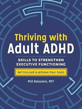 Books Thriving with Adult ADHD