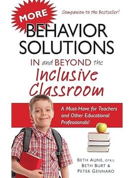 Learning More Behavior Solutions In and Beyond the Inclusive Classroom