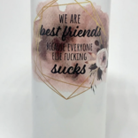 Days With Gray Best Friends Tumbler