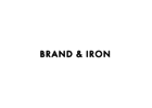 Brand & Iron