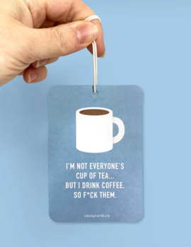 Classy Cards Creative Drink Coffee Air Freshner