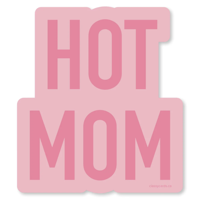 Classy Cards Creative Hot Mom Sticker