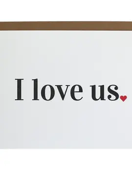 I Love Us