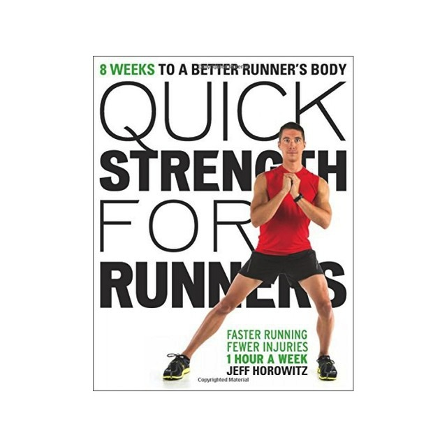 RANDOM HOUSE Quick Strength For Runners RANDOM HOUSE Quick Strength For Runners