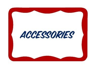 Accessories
