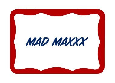 Mad Maxxx