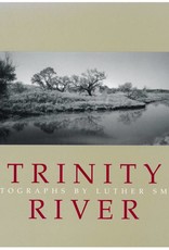 SALE The Trinity River Luther Smith