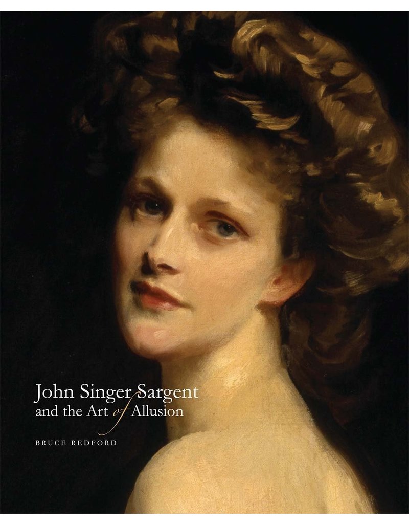 John Singer Sargent and the Art of Allusion