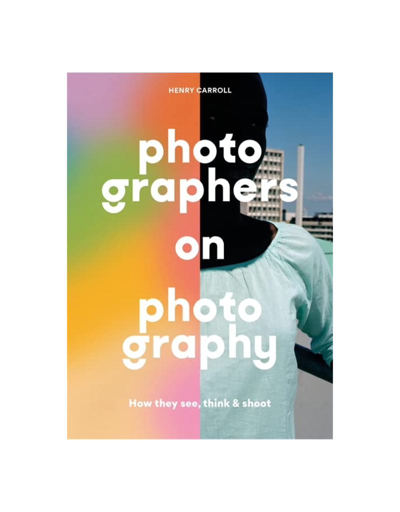 Photographers on Photography