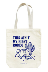 Seltzer Goods This Ain't My First Rodeo Tote