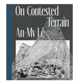 An-My Lê: On Contested Terrain