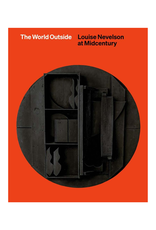 The World Outside: Louise Nevelson at Midcentury