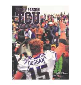Great Texas Line Press Purple Passion TCU Football